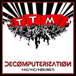 The Tic Tok Men - Decomputerization album
