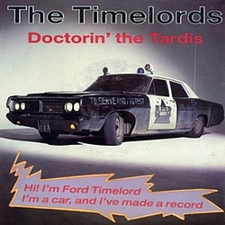 The Timelords - Doctorin&#039; the Tardis альбом