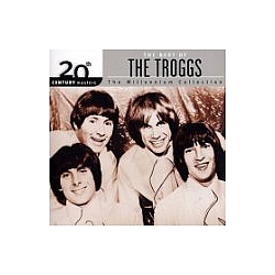 The Troggs - 20th Century Masters - The Millennium Collection: The Best of the Troggs album