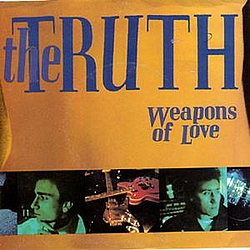 The Truth - Weapons Of Love альбом