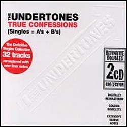 The Undertones - True Confessions album
