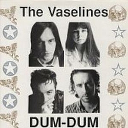 The Vaselines - Dum-Dum album
