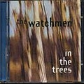 The Watchmen - In The Trees альбом