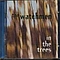 The Watchmen - In The Trees album