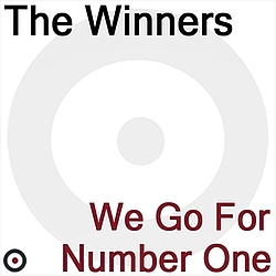 The Winners - We Go for Number One альбом