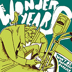 The Wonder Years - Won&#039;t Be Pathetic Forever album