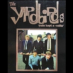 The Yardbirds - Train Kept A-Rollin&#039; (disc 3) альбом