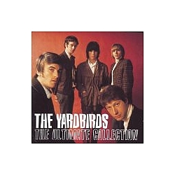 The Yardbirds - Ultimate Collection альбом