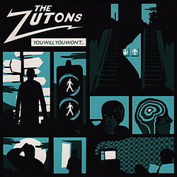 The Zutons - You Will You Won&#039;t album