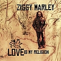 Ziggy Marley - Love Is My Religion album
