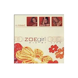Zoegirl - Mix Of Life album