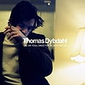 Thomas Dybdahl - One Day You&#039;ll Dance For Me, New York City album