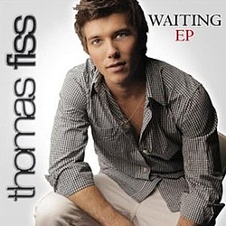 Thomas Fiss - Waiting EP альбом