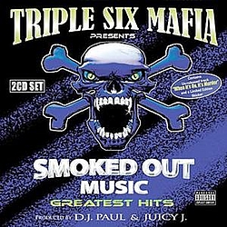 Three 6 Mafia - Smoked Out Music Greatest Hits альбом