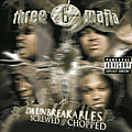 Three 6 Mafia - Da Unbreakables: Screwed &amp; Chopped альбом