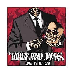 Three Bad Jacks - Crazy in the Head album