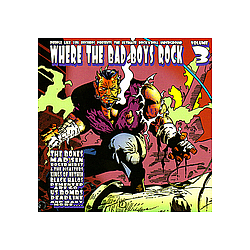 Three Bad Jacks - Where the Bad Boys Rock - Volume 3 альбом