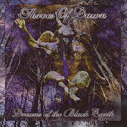 Throes Of Dawn - Dreams of the Black Earth альбом