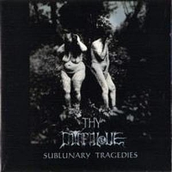 Thy Catafalque - Sublunary Tragedies (1999) album