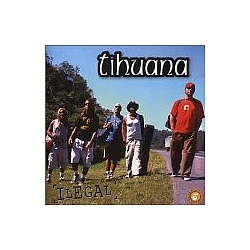 Tihuana - Ilegal album