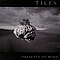 Tiles - Presents Of Mind album