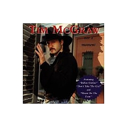 Tim Mcgraw - Not a Moment Too Soon album