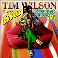Tim Wilson - Super Bad Sounds of the 70&#039;s album