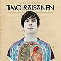 Timo Räisänen - The Anatomy of Timo Räisänen альбом