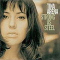 Tina Arena - Strong as Steel album