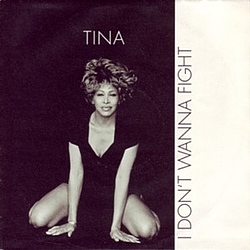 Tina Turner - I Don&#039;t Wanna Fight album