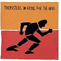 Tindersticks - Working for the Man (disc 1) album