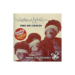 Tiro De Gracia - Impacto Certero альбом