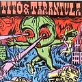 Tito &amp; Tarantula - Hungry Sally and Other Killer Lullabies album