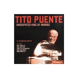 Tito Puente - Undisputed King of Mambo альбом