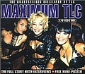 Tlc - Maximum Audio Biography: TLC альбом
