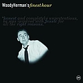 Woody Herman - Woody Herman&#039;s Finest Hour album