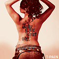 T-Pain - Take Your Shirt Off album