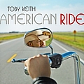 Toby Keith - American Ride album