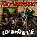 Tom Angelripper - Ein schöner Tag... album