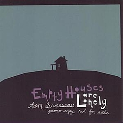 Tom Brosseau - Empty Houses Are Lonely album