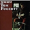 Tom Fogerty - The Very Best of Tom Fogerty album