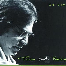Tom Jobim - Tom Jobim Canta Vinicius ( Ao Vivo) альбом