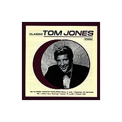 Tom Jones - Classic Tom Jones album