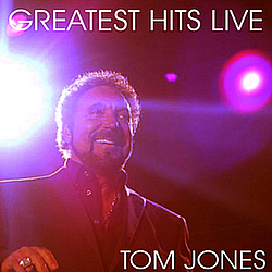 Tom Jones - Greatest Hits Live альбом
