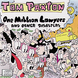 Tom Paxton - One Million Lawyers and Other Disasters альбом
