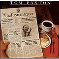 Tom Paxton - The Paxton Report album