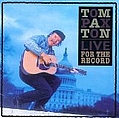 Tom Paxton - Live For the Record альбом