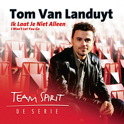 Tom Van Landuyt - Ik Laat Je Niet Alleen album