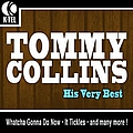 Tommy Collins - Tommy Collins - His Very Best альбом