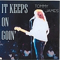 Tommy James - It Keeps On Goin&#039; album